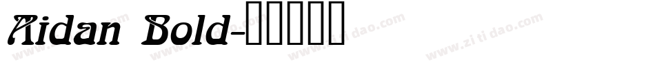 Aidan Bold字体转换